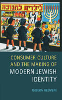 Consumer Culture and the Making of Modern Jewish Identity