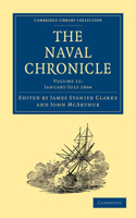 Naval Chronicle: Volume 11, January-July 1804