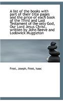 A List of the Books with Part of Their Title Pages and the Price of Each Book of the Third and Last