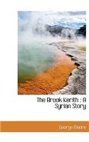 The Brook Kerith: A Syrian Story