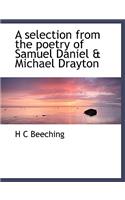 A Selection from the Poetry of Samuel Daniel & Michael Drayton