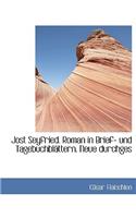 Jost Seyfried. Roman in Brief- Und Tagebuchblattern. Neue Durchges