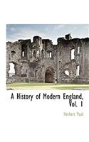 History of Modern England, Vol. 1