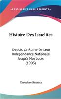 Histoire Des Israelites