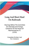Long And Short Haul On Railroads