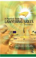 A Practical Guide to Lawyering Skills