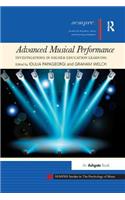 Advanced Musical Performance: Investigations in Higher Education Learning