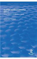 Ecology and Environmental Ethics