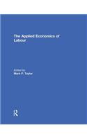 The Applied Economics of Labour