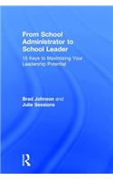 From School Administrator to School Leader