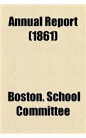 Annual Report (1861): (English)