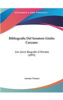 Bibliografia Del Senatore Giulio Carcano