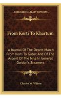 From Korti to Khartum