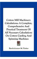 Cotton Mill Machinery Calculations