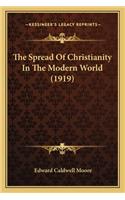 The Spread Of Christianity In The Modern World (1919)