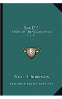 Smiles