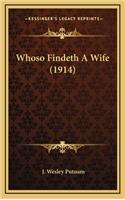 Whoso Findeth a Wife (1914)