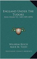 England Under the Tudors