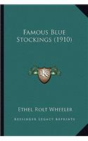 Famous Blue Stockings (1910)