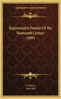 Representative Painters Of The Nineteenth Century (1899)