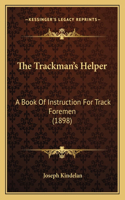 Trackman's Helper