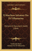 Il Marchese Salvatore Pes Di Villamarina