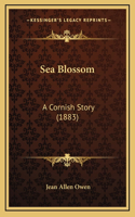 Sea Blossom