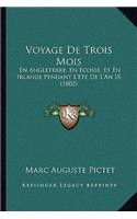 Voyage De Trois Mois