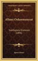 Allami Onkormanyzat: Szekfoglalo Ertekezes (1896)