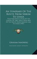 An Itinerary Of The Route From Sikkim To Lhasa
