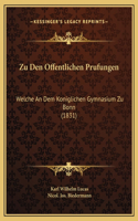 Zu Den Offentlichen Prufungen