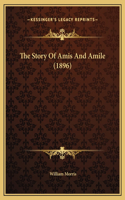 The Story Of Amis And Amile (1896)