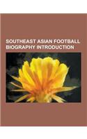 Southeast Asian Football Biography Introduction: Australian Football (Soccer) Biography Stubs, Indonesian Football Biography Stubs, Malaysian Football