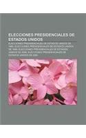 Elecciones Presidenciales de Estados Unidos: Elecciones Presidenciales de Estados Unidos de 1960(Spanish)