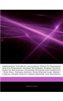 Articles on Libertarian Theorists, Including: David D. Friedman, Milton Friedman, Murray Rothbard, Robert Nozick, James M. Buchanan, Lysander Spooner,