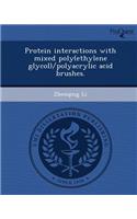 Protein Interactions with Mixed Poly(ethylene Glycol)/Polyacrylic Acid Brushes
