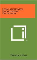 Legal Secretary's Encyclopedic Dictionary