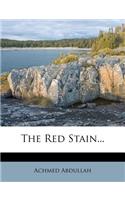 The Red Stain...