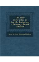 Self-Instructor in Textile Designing;