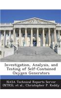 Investigation, Analysis, and Testing of Self-Contained Oxygen Generators