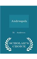 Andreapols - Scholar's Choice Edition: (English)