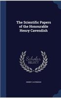 Scientific Papers of the Honourable Henry Cavendish