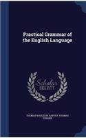 Practical Grammar of the English Language