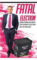 Fatal Election