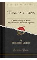 Transactions, Vol. 28: Of the Society of Naval Architects and Marine Engineers (Classic Reprint)