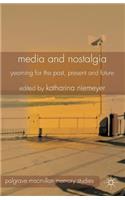 Media and Nostalgia