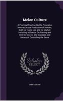 Melon Culture
