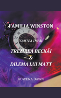 Familia Winston Cartea Întâi Trezirea Beckai & Dilema Lui Matt
