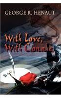 With Love, With Connie