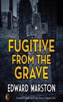 Fugitive From The Grave